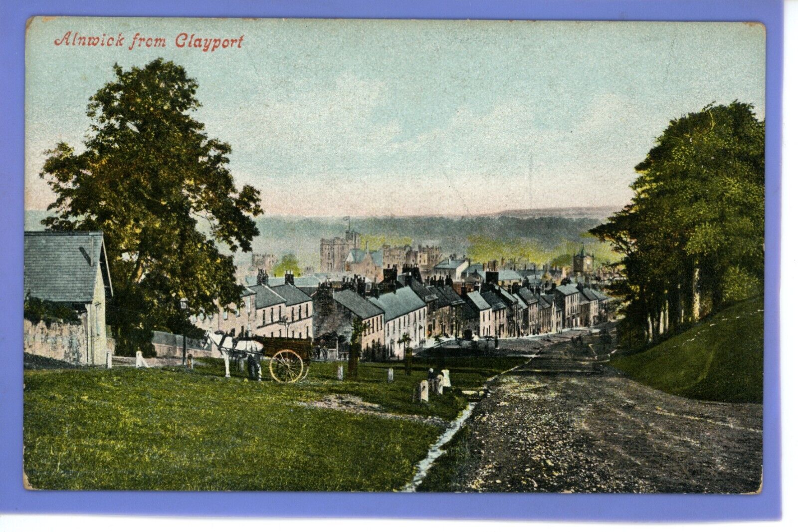 OLD VINTAGE POSTCARD ALNWICK FROM CLAYPORT NORTHUMBERLAND HORSE & CART